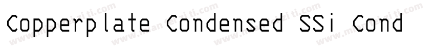 Copperplate Condensed SSi Condensed字体转换